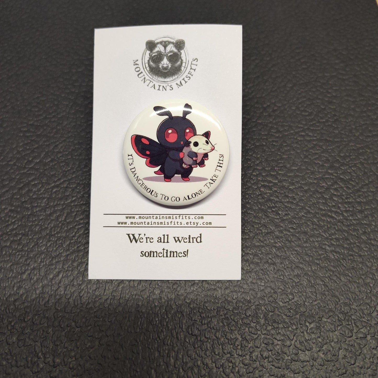 Mothman It's Dangerous Pin: Mothman Opossum Button Pin